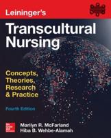 Leininger's Transcultural Nursing