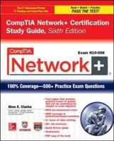 CompTIA Network+ Certification Study Guide (Exam N10-006)