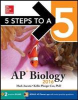 5 Steps to a 5 AP Biology 2016