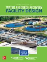 Introduction to Water Resource Recovery Facility Design