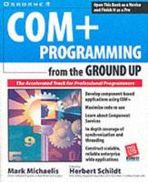 COM+ Programming from the Ground Up