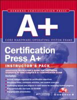 Instructor's Manual: Im Cert Press A+ Instructors Pack
