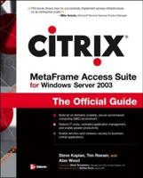 Citrix MetaFrame Access Suite for Windows Server 2003