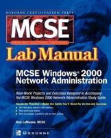 MCSE Windows 2000 Network Administration: Lab Manual