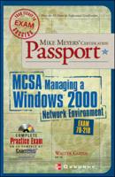 MCSA Managing a Windows 2000 Network Environment