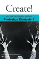 Create! Photoshop Elements 2