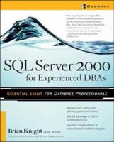 SQL Server 2000 for Experienced DBAs