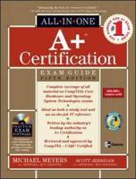 All-in-One A+ Certification Exam Guide