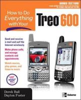 How to Do Everything With Your Treo 600