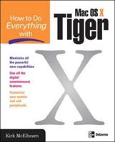 How to Do Everything With Mac OS X Tiger