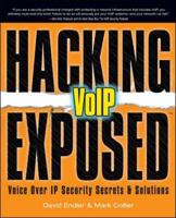 Hacking Exposed VoIP-