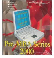 Pre-MBA Series 2000 Accounting Interactive, Finance Interactive and Quantitat Skills Interactive Combination Package