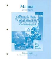 Workbook/Lab Manual (Part 1) to Accompany Que Te Parece?