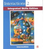 Interactions Integrated Skills - Interactions 2 (High Intermediate) - Student Book