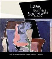 Law, Business, and Society / Tony McAdams ; Contributing Authors, James Freeman, Laura P. Hartman