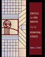 Statistics and Data Analysis for the Behavioral Sciences