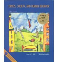 Drugs, Society and Human Behavior