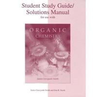 Study Guide/Solutions Manual to Accompany Organic Chemistry