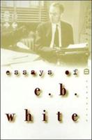 Essays of E.B. White