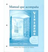 Workbook/Lab Manual to Accompany Vistazos