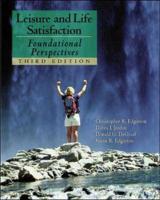 Leisure and Life Satisfaction: Foundational Perspectives With PowerWeb: Health & Human Performance