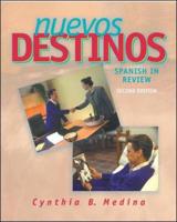 Nuevos Destinos: Spanish in Review (Student Edition)