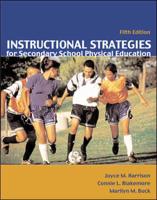 Instructional Strategies for Secondary School Physical Education With PowerWeb: Health and Human Performance