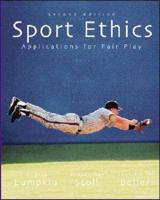 Sport Ethics: Applications for Fair Play With Powerweb: Health & Human Performance
