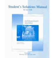 Student's Solutions Manual for Use With Intermediate Algebra