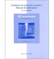 Workbook/Laboratory Manual to Accompany Al Corriente: Un Curso Intermedio De Español