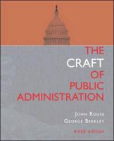 The Craft of Public Administration