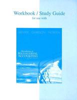Study Guide/Workbook for Use With Introduction to Managerial Accounting