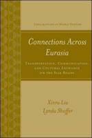 Connections Across Eurasia