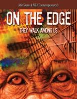 On the Edge: They Walk Among Us, Student Text