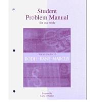 Student Problem Manual to Accompany Investments