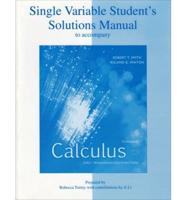 Student's Solutions Manual to Accompany Calculus,