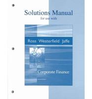 Solutions Manual to Accompany Corporate Finance