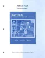 Workbook/Laboratory Manual to Accompany Kontakte: A Communicative Approach
