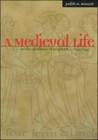 A Medieval Life