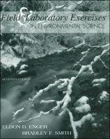 Field and Laboratory Activities to Accompany Environmental Science