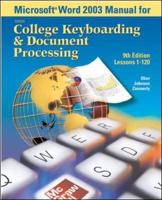 Microsoft (R) Word 2003 Manual for College Keyboarding & Document Processing (GDP)