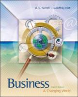 Business: A Changing World With PowerWeb and Enhanced Quizzing CD-ROM