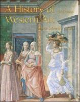 History of Western Art, 3/E, W/ Core Concepts CD-ROM, V2.0