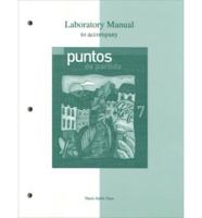 Laboratory Manual to Accompany Puntos De Partida: An Invitation to Spanish
