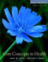 Core Concepts in Health 2004 Update