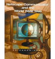 Netscape Communicator and the World Wide Web