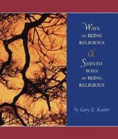 Ways of Being Religious With Shinto Ways of Being Religious and Powerweb