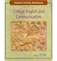 Activity Workbook to Accompany College English And Communication