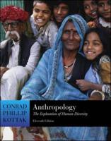 Anthropology: The Exploration of Human Diversity, With Living Anthropology Student CD and PowerWeb