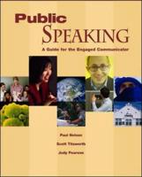 Public Speaking: A Guide for the Engaged Communicator With Student CD-ROM